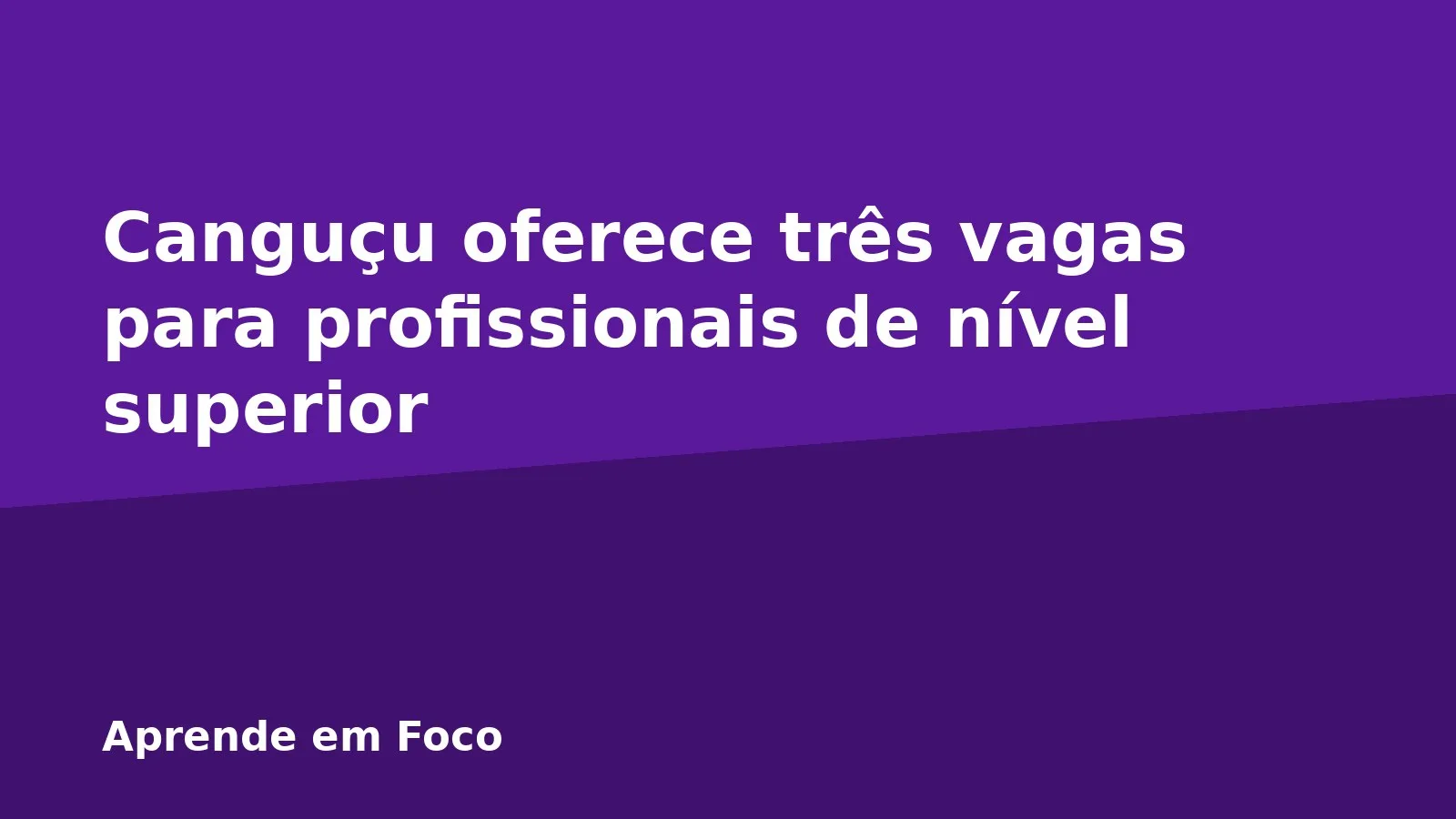 Canguçu oferece três vagas para profissionais de nível superior