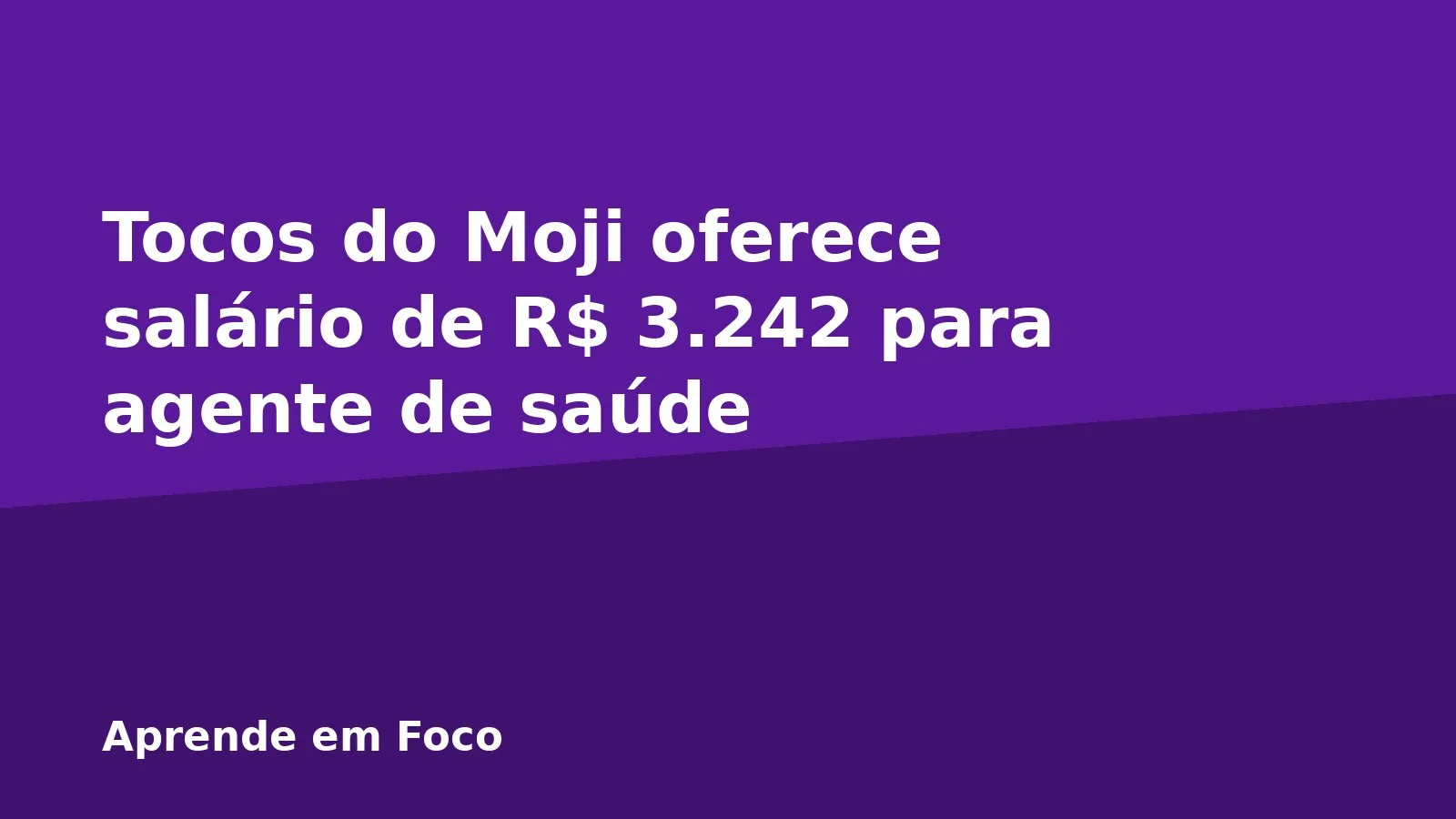 Tocos do Moji oferece salário de R$ 3.242 para agente de saúde