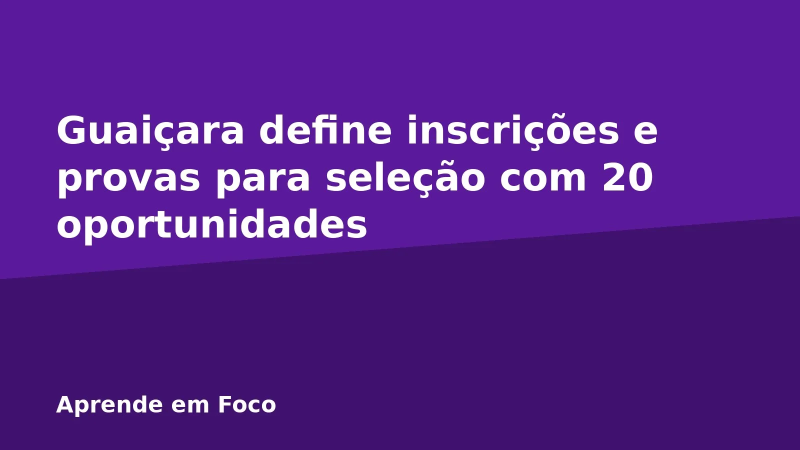 Guaiçara define inscrições e provas para seleção com 20 oportunidades